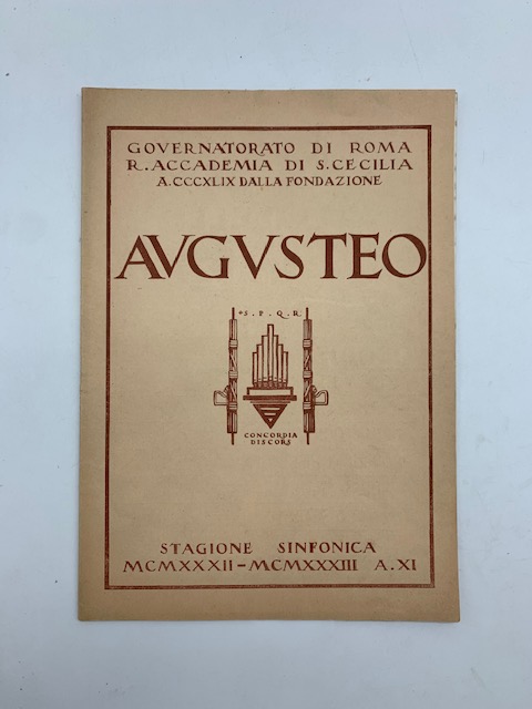Augusteo. Stagione 1932-33. Concerto orchestrale diretto da Victor De Sabata. Programma
